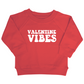 Valentine Vibes Organic Pullover