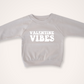 Valentine Vibes Organic Pullover