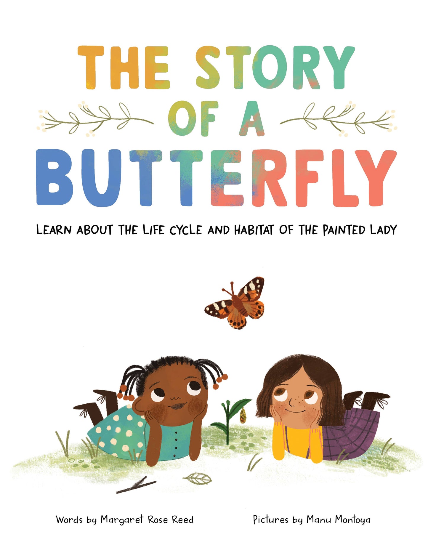 The Story of a Butterfly