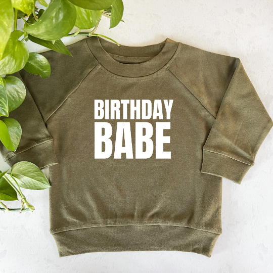 Birthday Babe Organic Pullover
